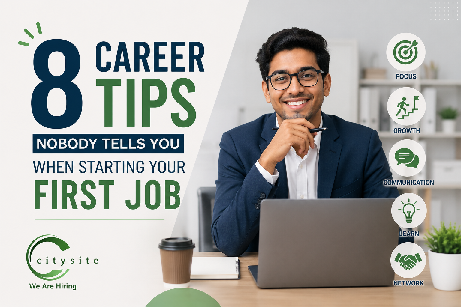 8 Career Tips Nobody Tells You When Starting Your First Job